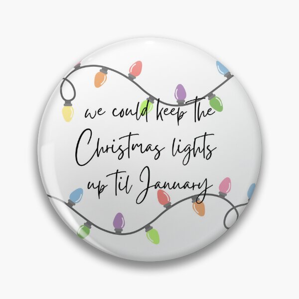 Item preview, christmas lights up til january designed and sold by aprettypenny.