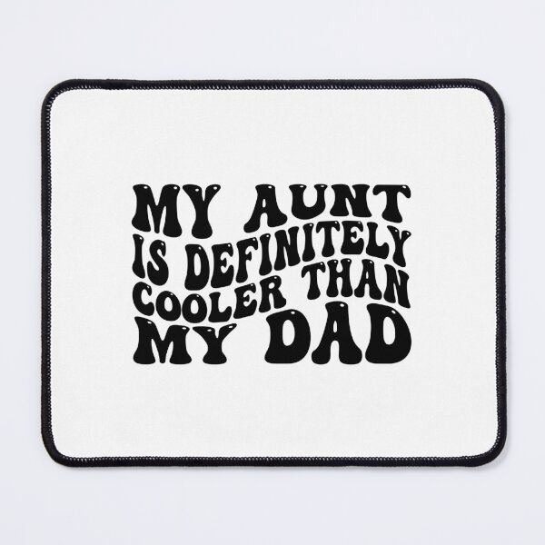 Item preview, Copy of My Aunt Is Definitely Cooler Than My Dad Funny Baby designed and sold by CORJIDOG-ART.