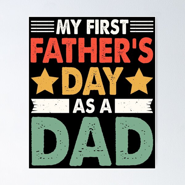 Item preview, My First Fathers Day As A Dad Funny New Daddy Father To Be 2024 designed and sold by CORJIDOG-ART.