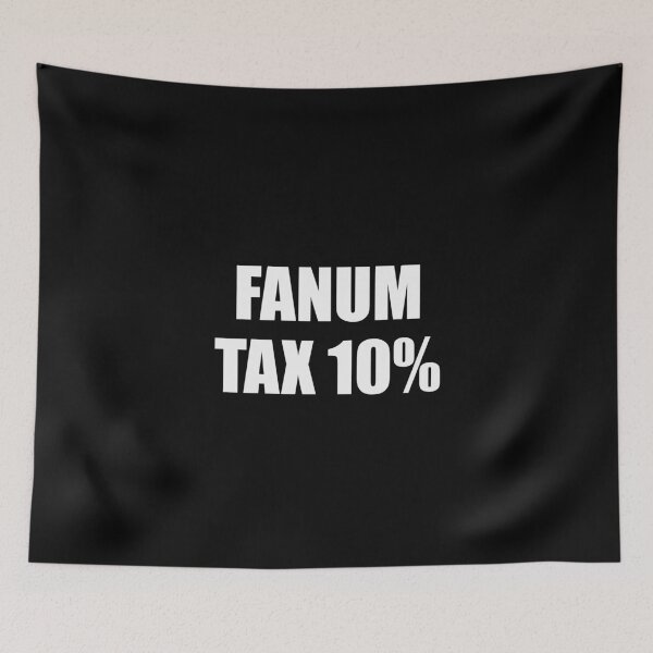 Item preview, Fanum Tax Slang Design designed and sold by reg5500.