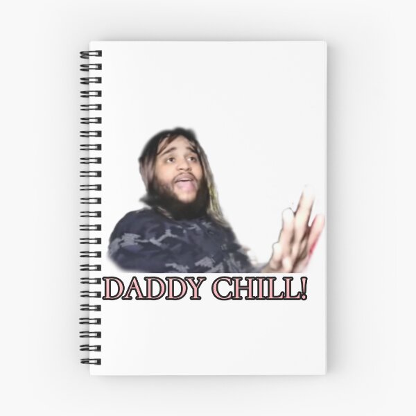 Item preview, Daddy chill  designed and sold by Refined-Raiment.