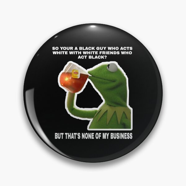 Aperçu de l'œuvre Mèmes Kermit créée et vendue par Refined-Raiment.