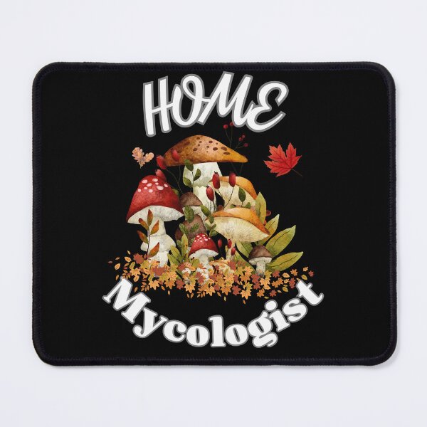 Item preview, Home Mycologist mushroom lover design designed and sold by Jt41.
