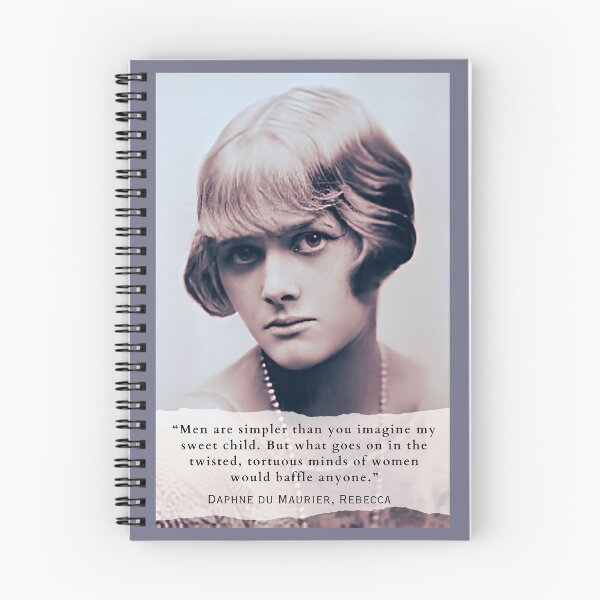 Item preview, Daphne du Maurier  portrait and quote: Men are simpler than you imagine my sweet child. But what goes on in the twisted, tortuous minds of women would baffle anyone. designed and sold by artbleed.
