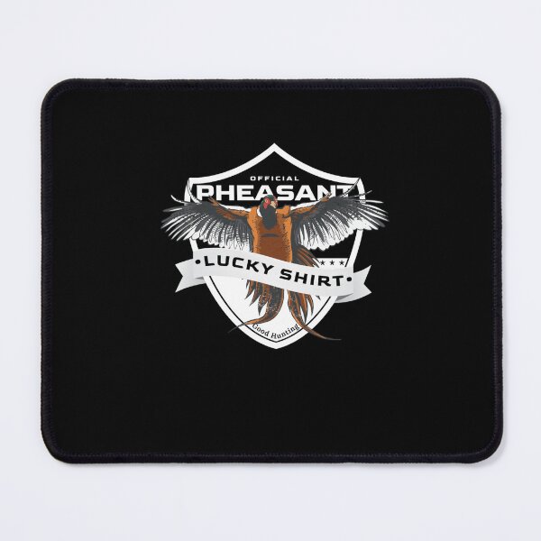 Item preview, Pheasant Hunter Lucky for Pheasant Hunting designed and sold by taaddison50.
