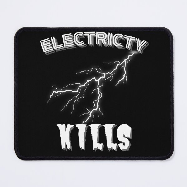Item preview, Funny Electricity Kill You designed and sold by TeeTown Treasure.