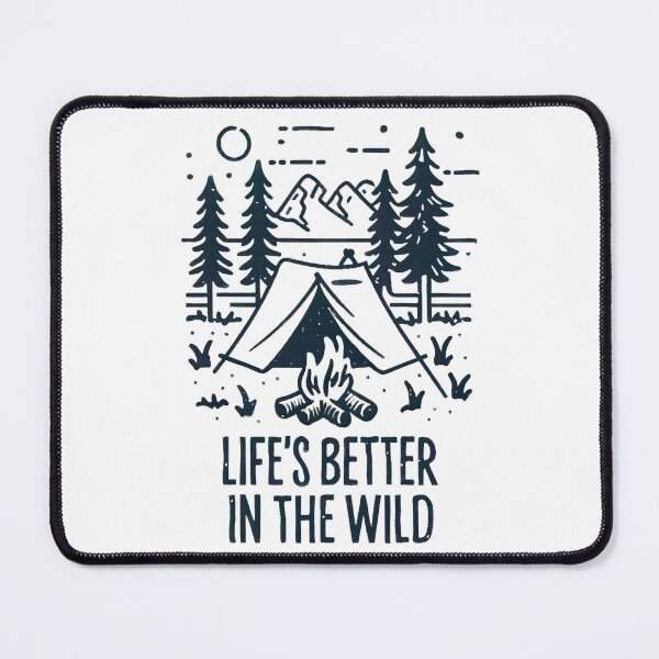 Item preview, Life's Better in the Wild designed and sold by Random Designs.