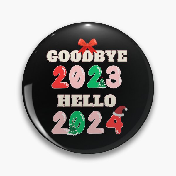 Item preview, Goodbye 2023 Hello 2024 designed and sold by ridnaledesigner.