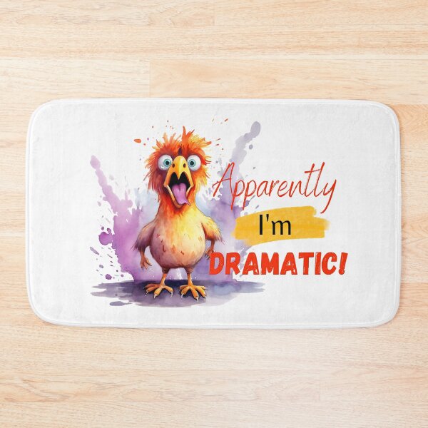 Item preview, Apparently I'm Dramatic Crazy Bird designed and sold by Frogs All Mighty  & Friends.