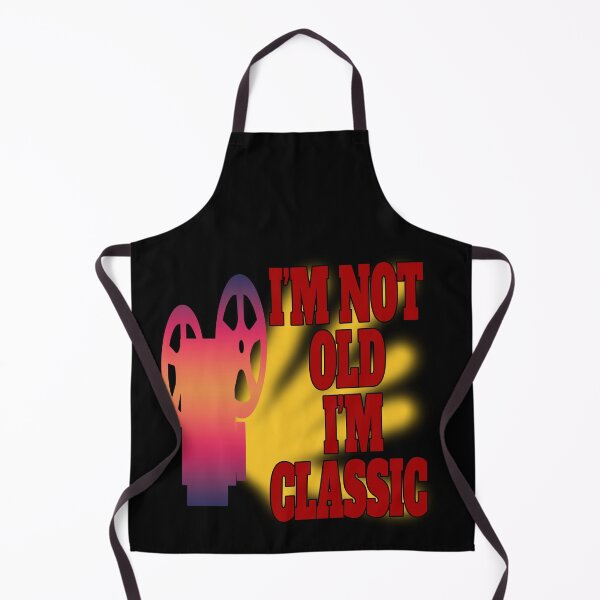 Item preview, I'm Not Old I'm Classic designed and sold by EunsooLee.