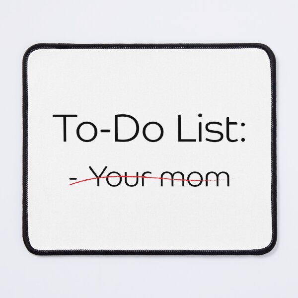 Item preview, Lista de tareas pendientes: tu mamá designed and sold by cysr.