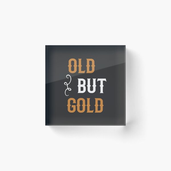 Item preview, New Old But Gold Sticker designed and sold by Jumushop.