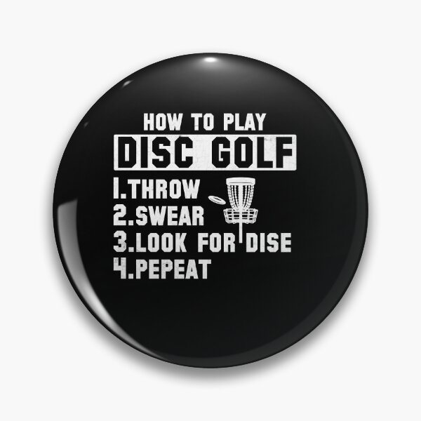 Item preview, How To Play Disc Golf, Funny Frisbee Golf, Disc Golf Lover, Frisbee Throwing Golf, Disc Golf Dad designed and sold by behindthefacts.