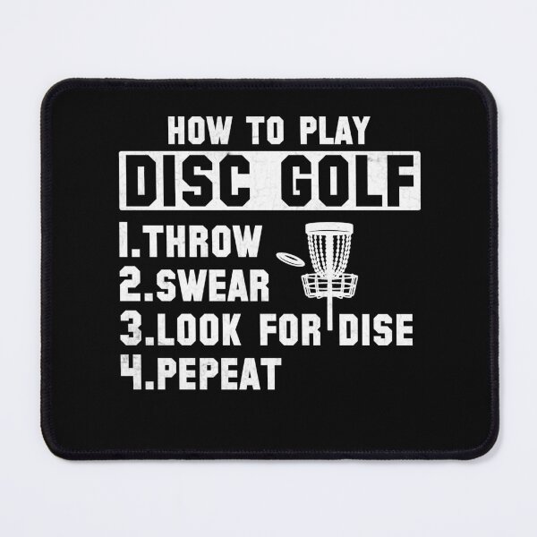 Item preview, How To Play Disc Golf, Funny Frisbee Golf, Disc Golf Lover, Frisbee Throwing Golf, Disc Golf Dad designed and sold by behindthefacts.