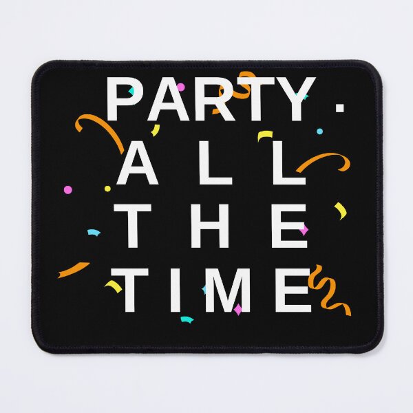 Item preview, Party all the time Essential T-Shirt designed and sold by Purrz.