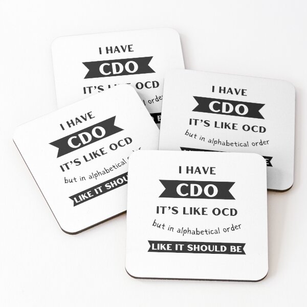 Item preview, I Have CDO. Funny OCD designed and sold by Rebel-Design.