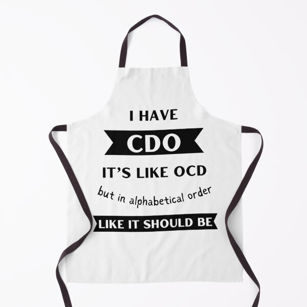 Item preview, I Have CDO. Funny OCD designed and sold by Rebel-Design.