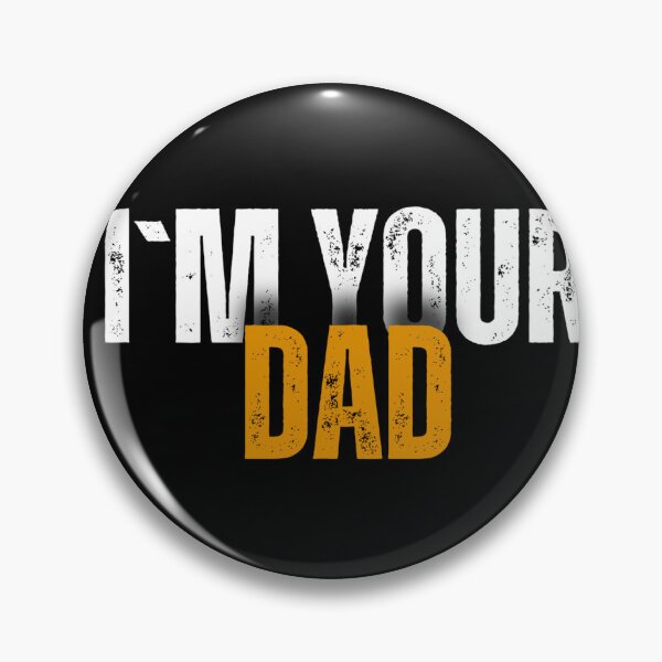Item preview, I`m your dad designed and sold by patryklondon.