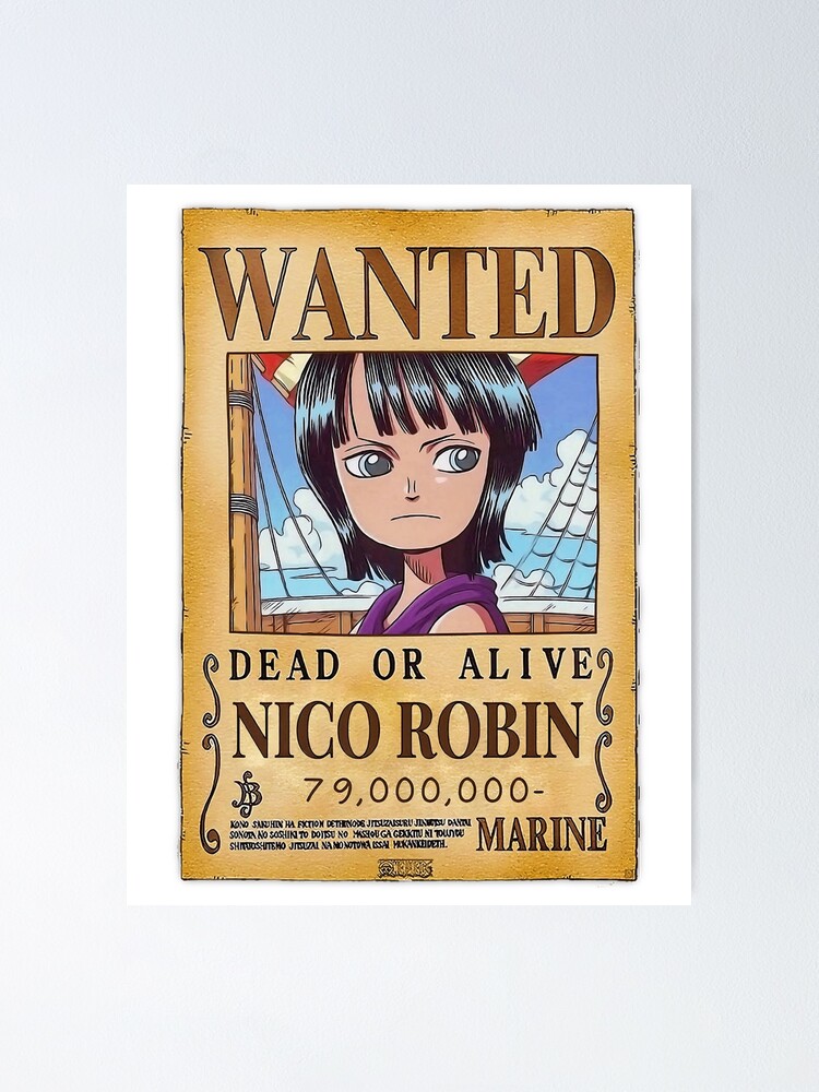Robin Wanted Poster - 79 Million beri - One Piece Wanted