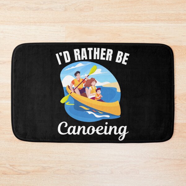 Item preview, I'd rather be canoeing, funny canoe lovers designed and sold by NBSStore.