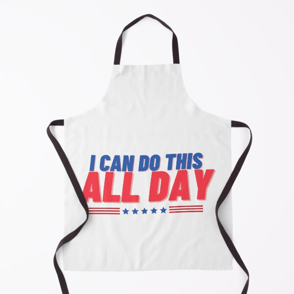 Item preview, I CAN DO THIS ALL DAY designed and sold by rodolfoenrique.