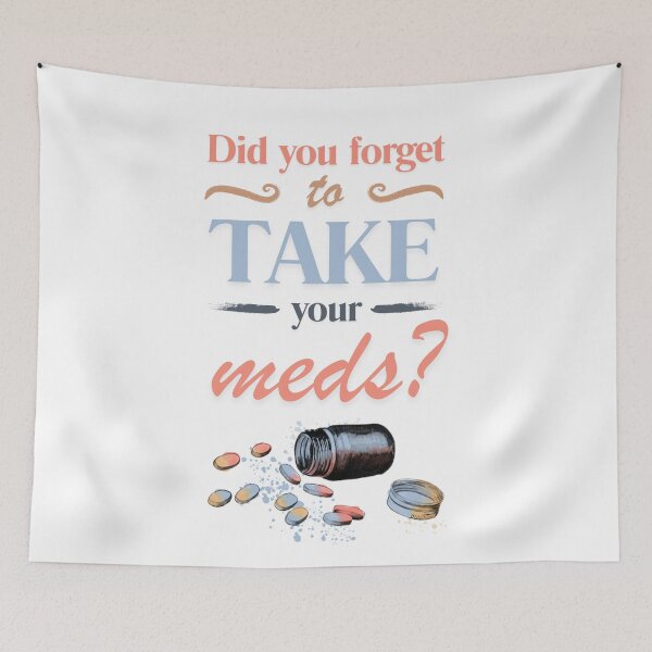 Item preview, Did you forget to take Your meds, medical symbols for doctors, medical students and healthcare workers, vibrant watercolor designed and sold by Drawmecute.