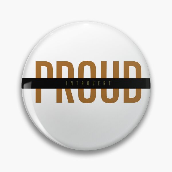 Item preview, Proud Introvert  designed and sold by Auchi_Verse.