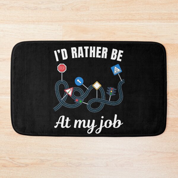 Item preview, I'd rather be at my job, funny driving instructor profession or occupation saying designed and sold by NBSStore.