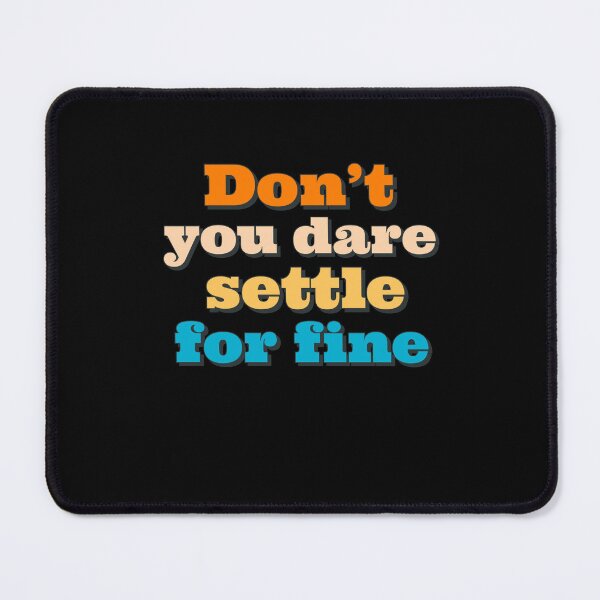Item preview, don't you dare settle for fine designed and sold by belladesign7.