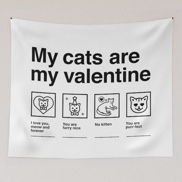 Item preview, My Cats Are My Valentine Fun designed and sold by Identity Club Co.