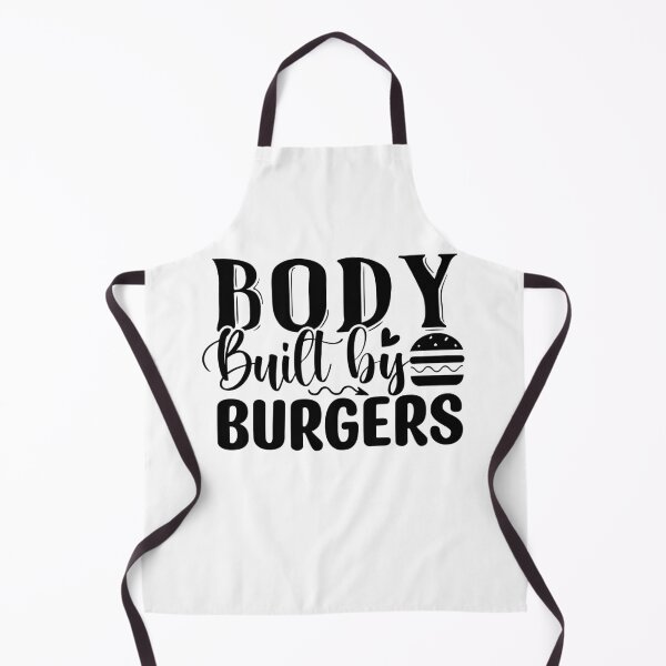 Item preview, Body Built By Burgers. I love to barbecue. designed and sold by fredgarden8.