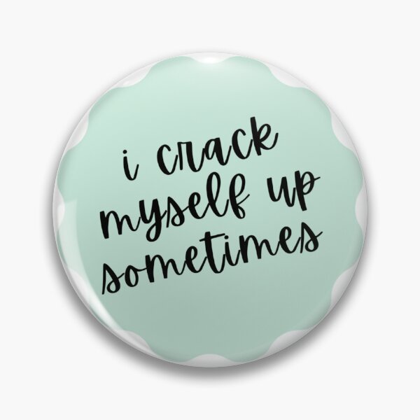 Item preview, I crack myself up sometimes designed and sold by FamFusion.