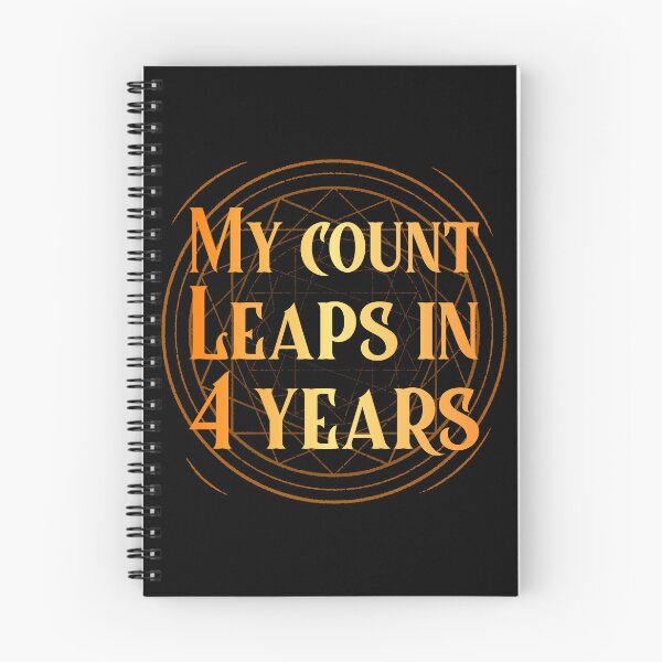 Item preview, My count leaps in four years|Leap Year designed and sold by ButterflyDsgns6.
