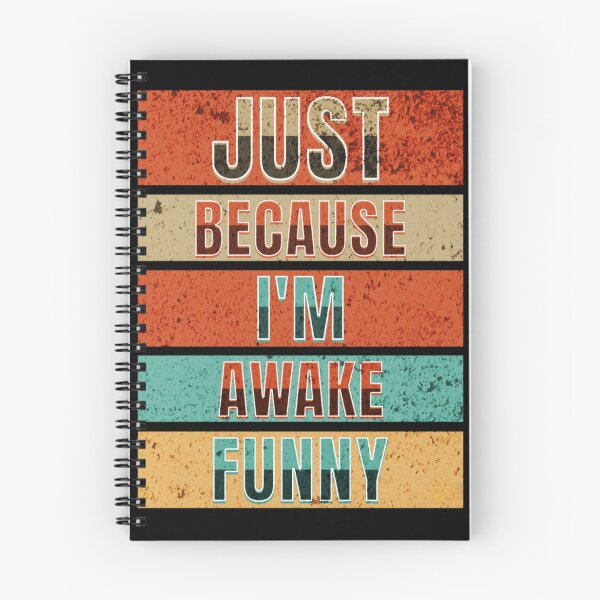Item preview, Just Because I'm Awake Funny designed and sold by BlueGoldArt.