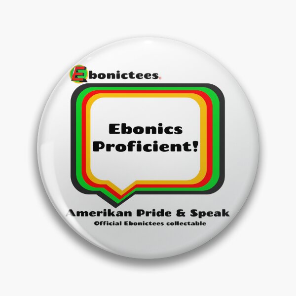 Item preview, Ebonics Proficient! Ebonictees ebonic phrase. designed and sold by Ebonictees.