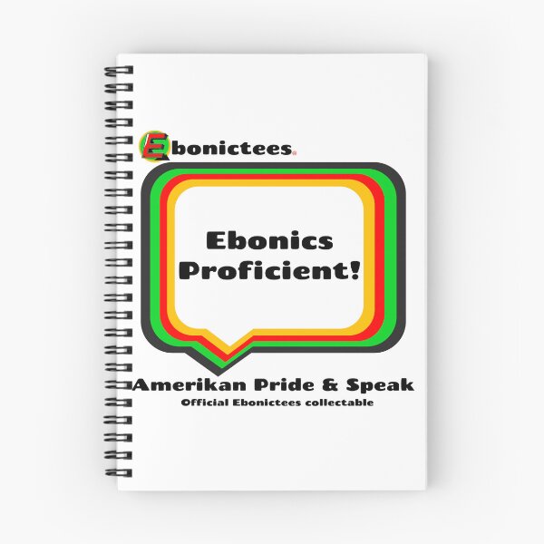 Item preview, Ebonics Proficient! Ebonictees ebonic phrase. designed and sold by Ebonictees.