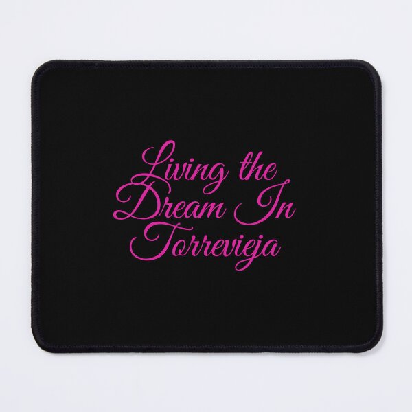 Item preview, Living the Dream In Torrevieja designed and sold by MarieSusan.