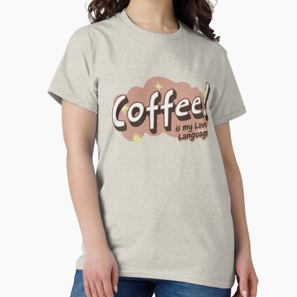 Item preview, Coffee is My Love Language - Versatile Graphic for Caffeine Enthusiasts designed and sold by bsilvia.