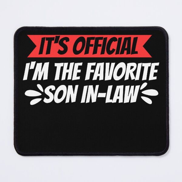 Item preview, I'm The Favorite Son In Law Birthday Gift From the Best Mother in Law designed and sold by SlocifieShop.