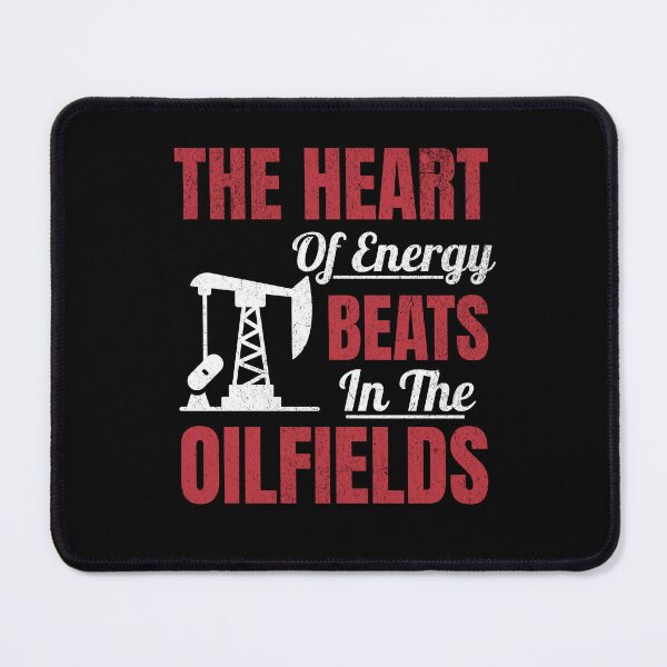 Item preview,  The Heart Of Energy Beats In The Oilfields Oil Rig Oilman Roughneck Oilfield Worker designed and sold by HosvPrint .s.