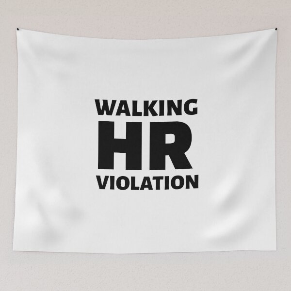 Item preview, Walking HR Violation designed and sold by crazydotdesigns.