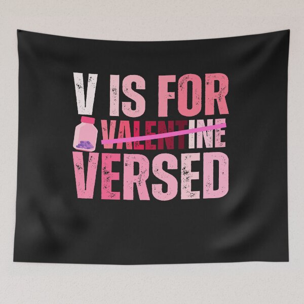 Item preview, V is for Versed ,Nurse valentine day designed and sold by erozzz.
