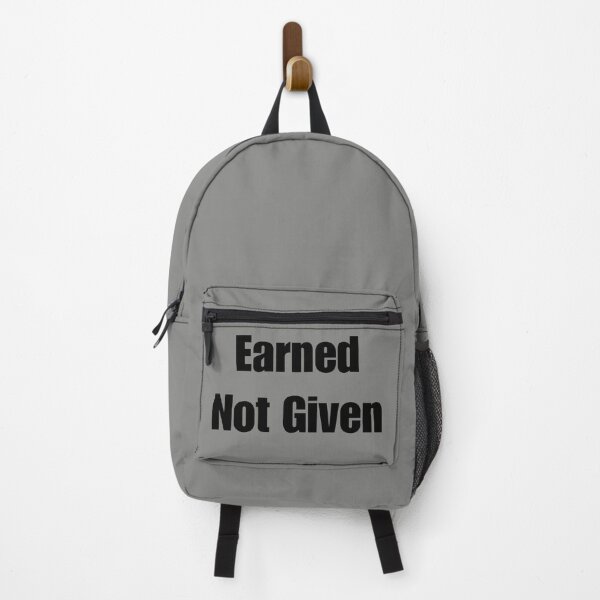 Item preview, Earned Not Given designed and sold by AreUSeeMe.