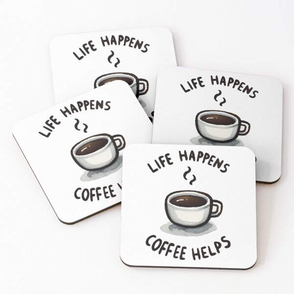 Item preview, Life Happens Coffee Helps designed and sold by Artifylab.