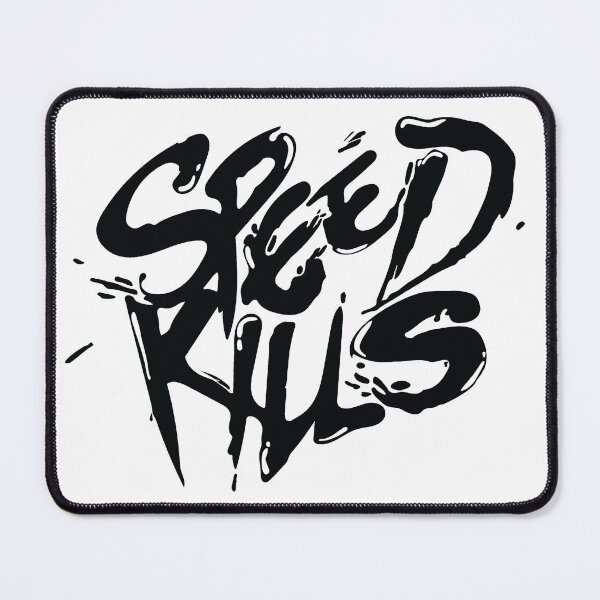 Item preview, Speed Kills designed and sold by young-roshi.