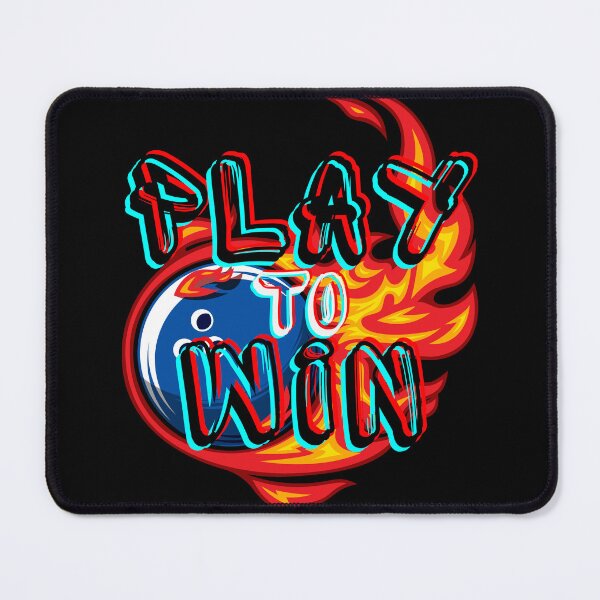 Item preview, Play Bowling to Win designed and sold by Designs-MC.