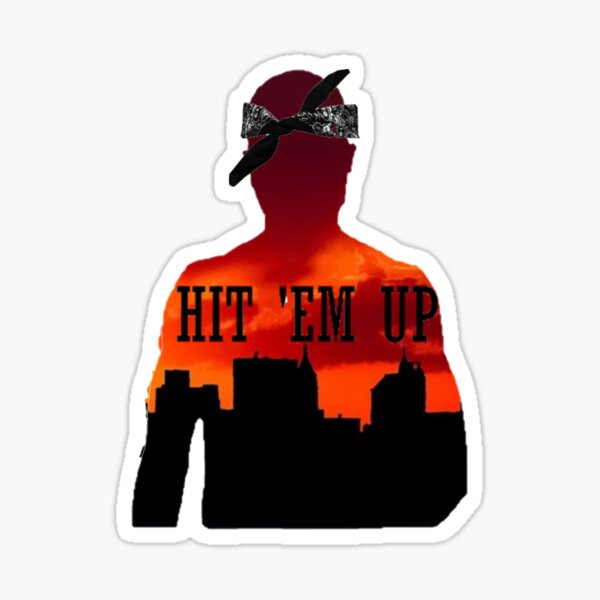 Hit Em Up Stickers for Sale Redbubble