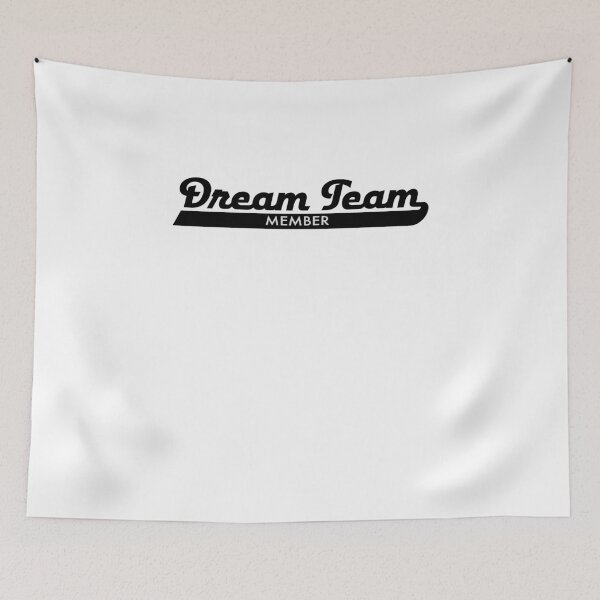 Item preview, Dream team designed and sold by Vectorqueen.