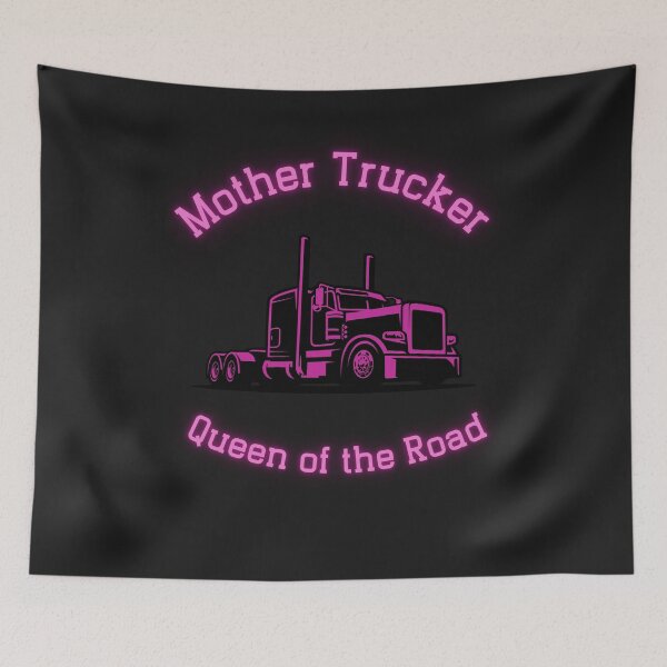 Item preview, Hot Pink "Mother Trucker- Queen of the Road"  designed and sold by DarlingsTees.