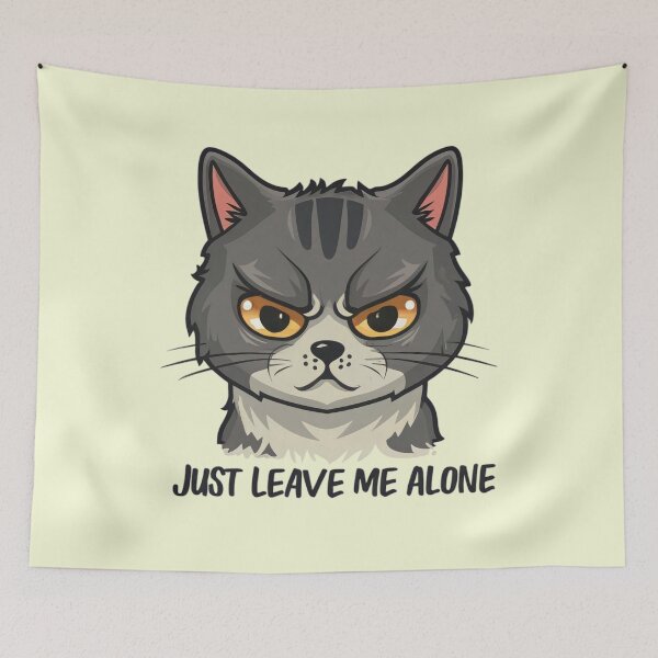Item preview, Cat say -Just leave me alone  designed and sold by Coollzone.